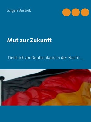 cover image of Mut zur Zukunft